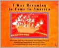 I Was Dreaming to Come to America Memories from the Ellis Island Oral History Project