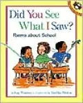 Did You See What I Saw?: Poems about School