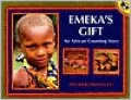 Emeka's Gift: An African Counting Book
