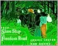 From Slave Ship to Freedom Road