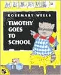 Timothy Goes to School