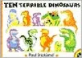 Ten Terrible Dinosaurs