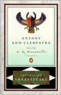 Antony and Cleopatra (Pelican Shakespeare Series)