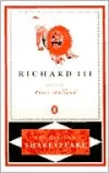 Richard III (Pelican Shakespeare Series)