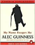 My Name Escapes Me: The Diary of a Retiring Actor (2 Cassettes)