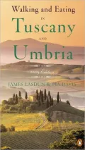 Walking and Eating in Tuscany and Umbria : 2005 Edition