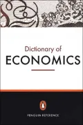 The Penguin Dictionary of Economics: Seventh Edition