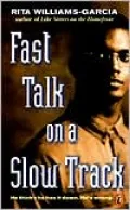 Fast Talk on a Slow Track