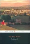 Middlemarch: A Study of Provincial Life