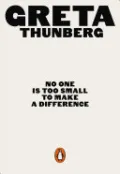Book cover of No One Is Too Small to Make a Difference