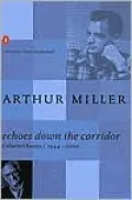 Echoes down the Corridor: Collected Essays, 1944-2000