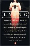 Lying: A Metaphorical Memoir