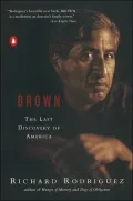 Brown: The Last Discovery of America