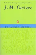 Stranger Shores: Literary Essays, 1986-1999