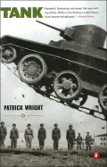 Tank: The Progress of a Monstrous War Machine