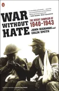 War Without Hate: The Desert Campaign Of 1940-43