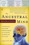 The Ancestral Mind : Reclaim the Power