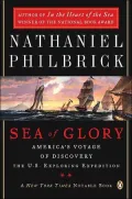 Sea of Glory: America's Voyage of Discovery, the U.S. Exploring Expedition, 1838-1842