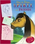 How to Draw Spirit, Stallion of the Cimarron and Friends