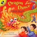Dragon Dance: A Chinese New Year