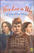They Led the Way: 14 American Women