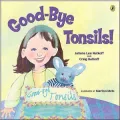 Good-Bye Tonsils!