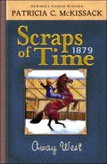 Away West (Scraps of Time Series #2)