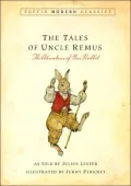 The Tales of Uncle Remus: The Adventures of Brer Rabbit