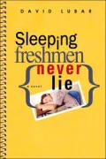Sleeping Freshmen Never Lie