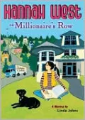 Hannah West on Millionaire's Row