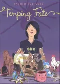 Temping Fate