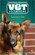 Teacher's Pet (Vet Volunteers Series)