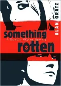Something Rotten (Horatio Wilkes Series)