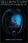 The Gathering (Quantum Prophecy Series #2)