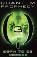 The Reckoning (Quantum Prophecy Series #3)
