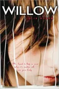 Willow: It's Hard to Keep a Secret When it's Written All Over Your Body...