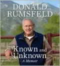 Known and Unknown: A Memoir, Vol. 17