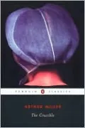 The Crucible (Penguin Classics Series)