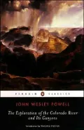 The Exploration of the Colorado River and Its Canyons