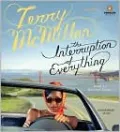 The Interruption of Everything