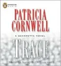 Trace (Kay Scarpetta Series #13)