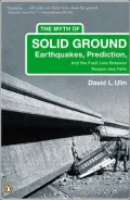 The Myth of Solid Ground: Earthquakes, Prediction, and the Fault Line Between Reason and Faith