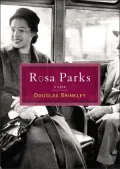 Rosa Parks: A Life