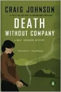 Death without Company (Walt Longmire Series #2)
