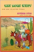 Way More West: New and Selected Poems