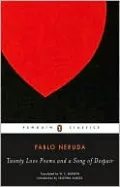 Twenty Love Poems and a Song of Despair