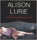 Truth and Consequences: A Novel