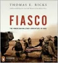 Fiasco: The American Military Adventure in Iraq