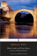 Black Lamb and Grey Falcon: A Journey Through Yugoslavia