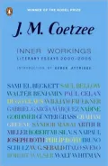 Inner Workings: Literary Essays 2000-2005